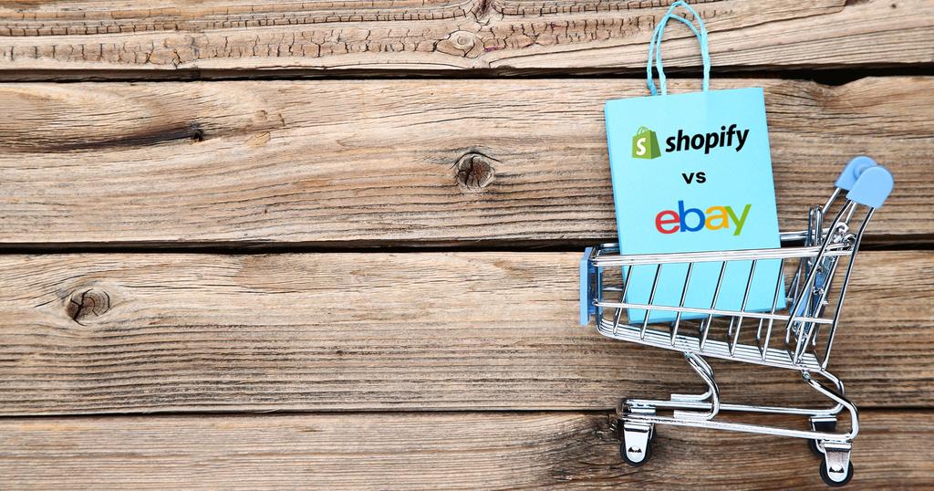 Shopify vs eBay: Which is Best to Grow Your Ecommerce Business?