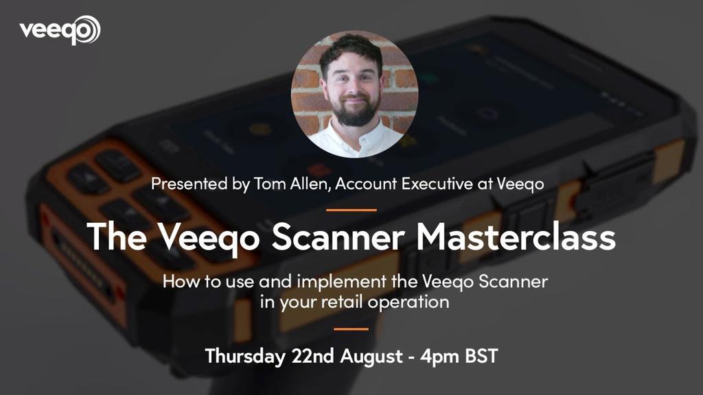Veeqo Scanner Masterclass: How to Pick & Pack More Efficiently