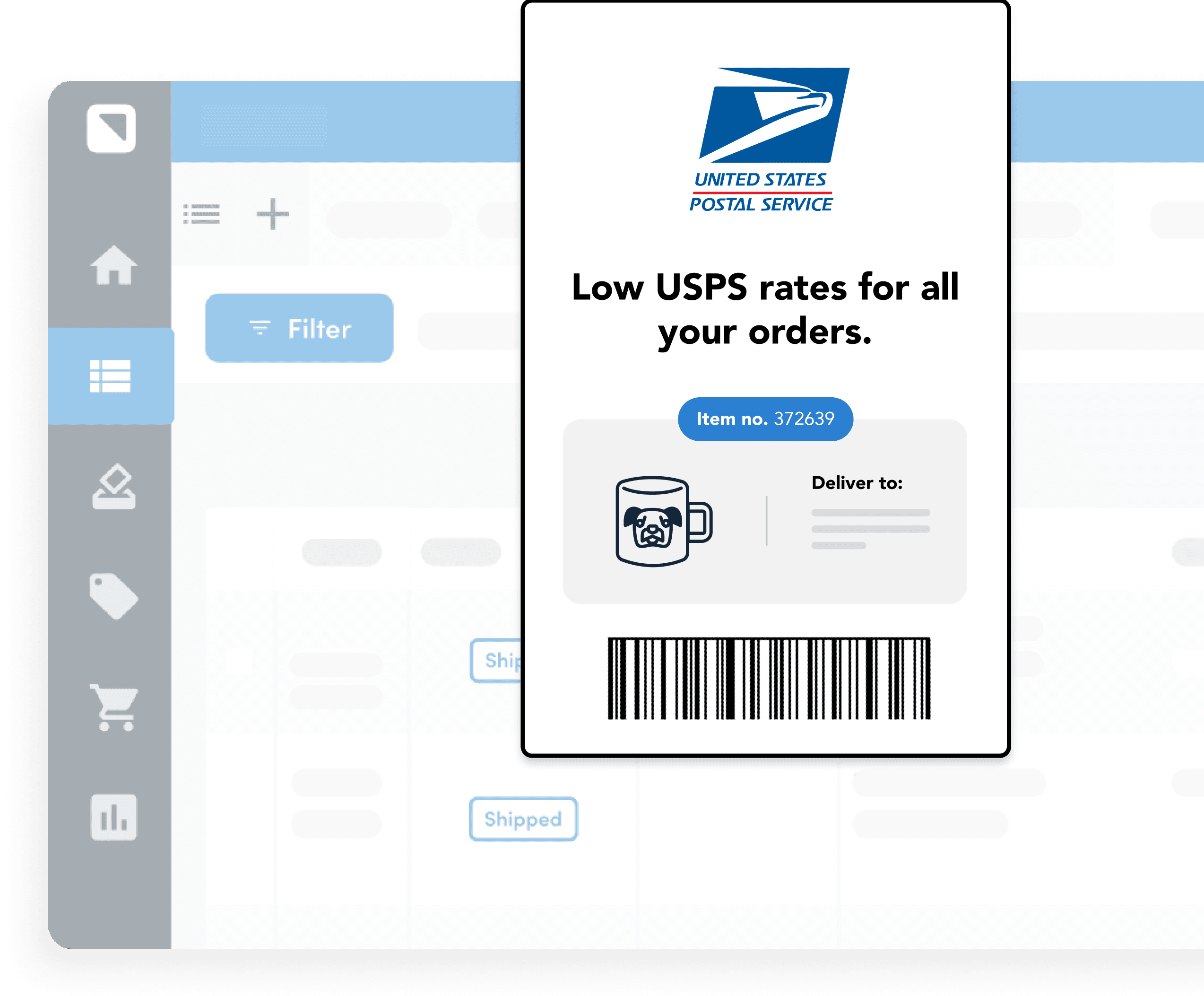Low USPS rates for all your orders.
