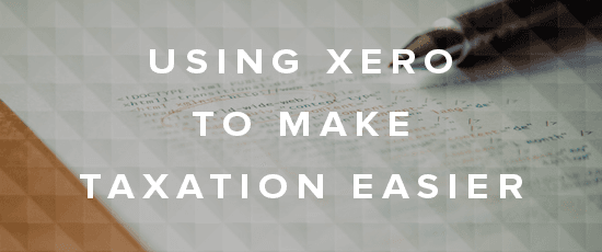 Thumbnail image for Using Xero to Make Taxation Easier