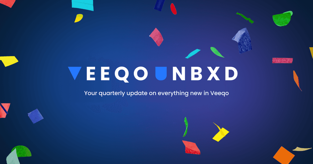 Veeqo Unboxed: A Quarterly Update on What’s New in Veeqo