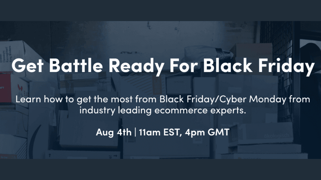 Learn How Experts Get Battle Ready For Black Friday